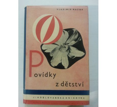 Vladimir Nazor. Povídky z dětství/F. MUZIKA