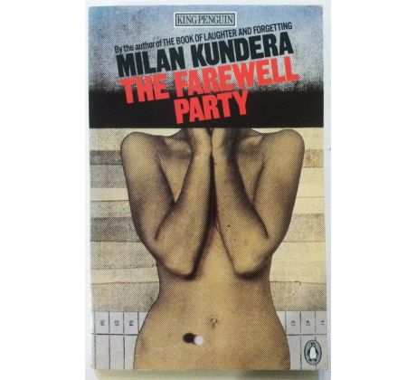 Milan Kundera. The farewell party