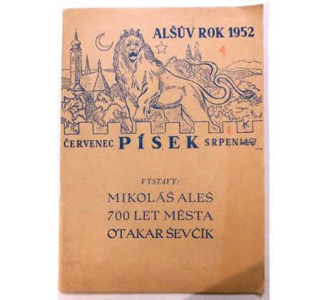 Otakar Ševčík. Písek: Alšův rok/Mikoláš Aleš / 700 let města Písku