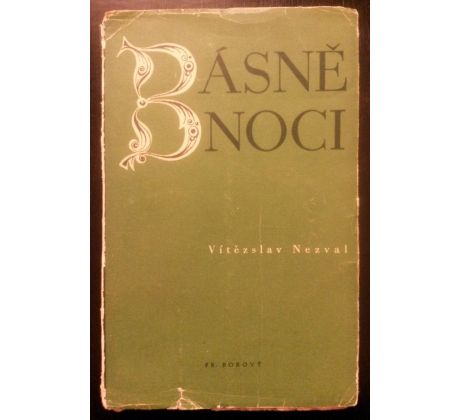 Vítězslav Nezval. Básně noci / PODPIS AUTORA / F. MUZIKA