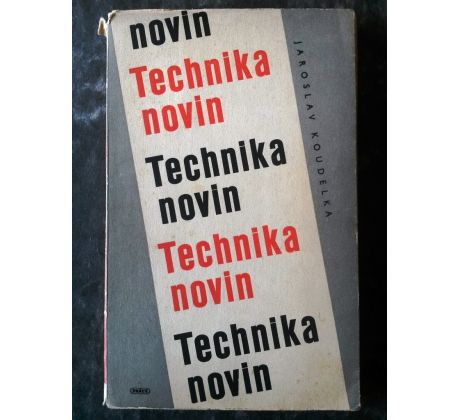 Jaroslav Koudelka. Technika novin/ O. BAREŠ