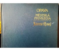 Opava - městská privilegia