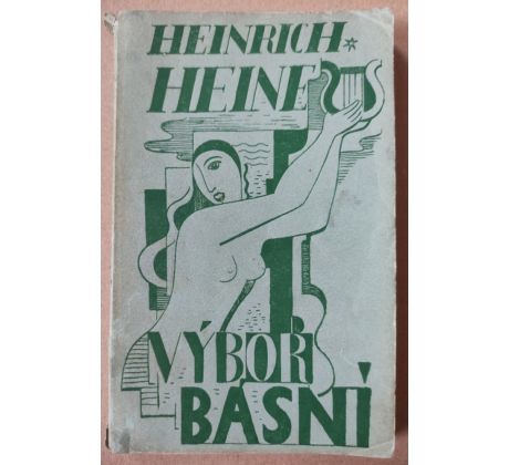 Heinrich Heine. Výbor básní / O. Mrkvička