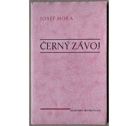 Josef Hora. Černý závoj / O. Ondráček / PODPISY