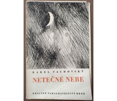 Karel Tachovský. Netečné nebe / PODPIS