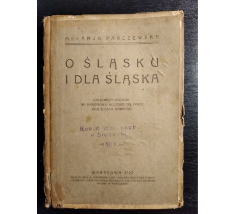 PARCZEWSKA, M. O Slasku i dla Slaska / 1922