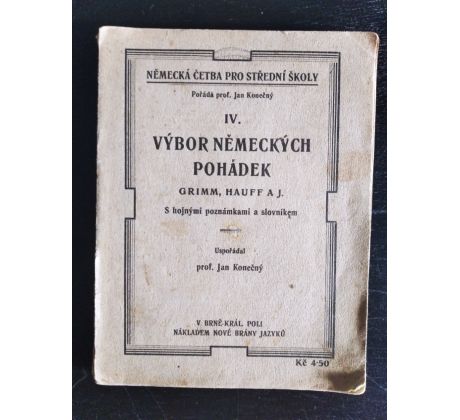 KONEČNÝ, J. IV. Výbor německých pohádek (Grimm, Hauf aj.)