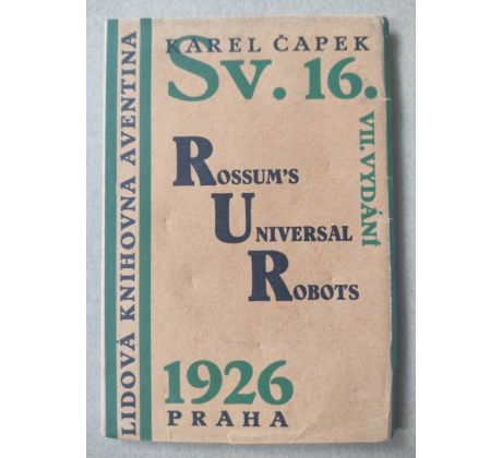 Karel Čapek. RUR - Rossum's Universal Robots