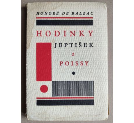 Honoré de Balzac. Hodinky jeptišek z Poissy / Mrkvička Otakar