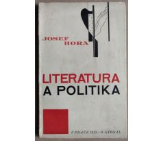 Josef Hora. Literatura a politika / Vít Obrtel