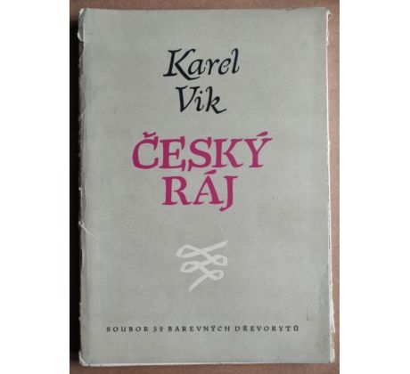 Karel Vik. Český ráj