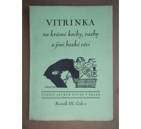 VITRINKA NA KRÁSNÉ KNIHY, VAZBY A JINÉ HEZKÉ VĚCI /