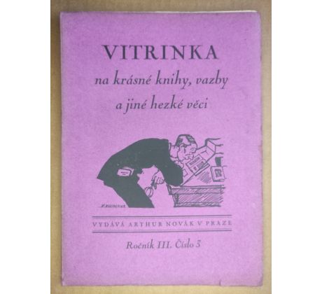 VITRINKA NA KRÁSNÉ KNIHY VAZBY A JINÉ HEZKÉ VĚCI / 1925