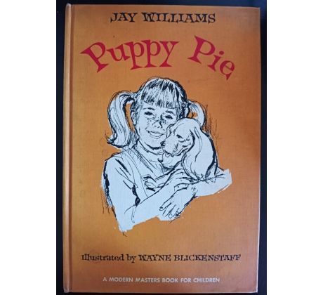 WILLIAMS, J. Puppy pie / W. BLICKENSTAFF