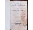 HAHNEMANN, S. Die chronischen Krankeheiten ihre eigenthümliche Natur und homöopathische Heilung / 4. svazek / 1830