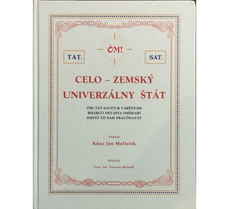 Jan Maliarik. Celo-zemský univerzálny štát