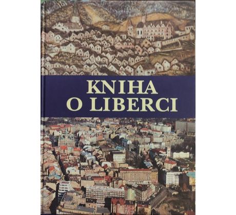 Roman Karpaš. Kniha o Liberci