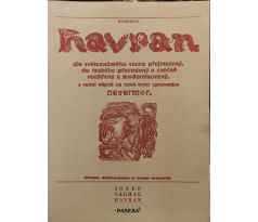 Ivan Kruis. Josef Váchal. Havran