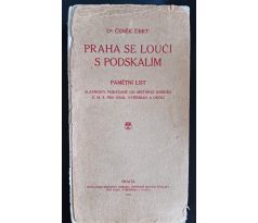 ZÍBRT, Č. Praha se loučí s Podskalím / 1910