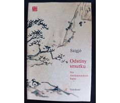 SAIGJÓ. Odstíny smutku. Sto starojaponských básní