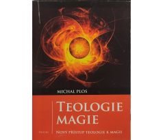 Michal Plos. Teologie magie