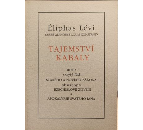 Éliphas a Lévi. Tajemství kabaly