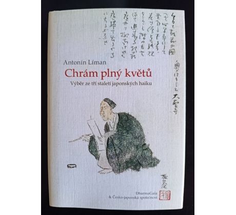 LÍMAN, A. Chrám plný květů. Výběr ze tří staletí japonských haiku