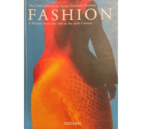 Fashion. The collection of the Kyoto Costume Institute