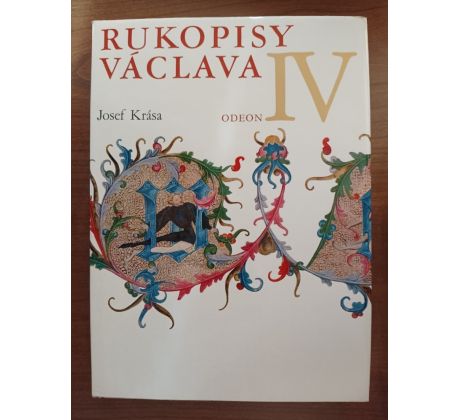 KRÁSA, J. Rukopisy Václava IV.