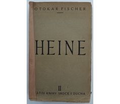 FISCHER, O. Heine. Dílo II / PODPIS