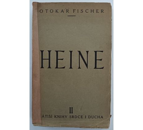 FISCHER, O. Heine. Dílo II / PODPIS