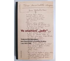 Ve znamení "Jadis"…Vzájemná korespondence Jana Zahradníčka a Františka Hrubína z let 1937 - 1950