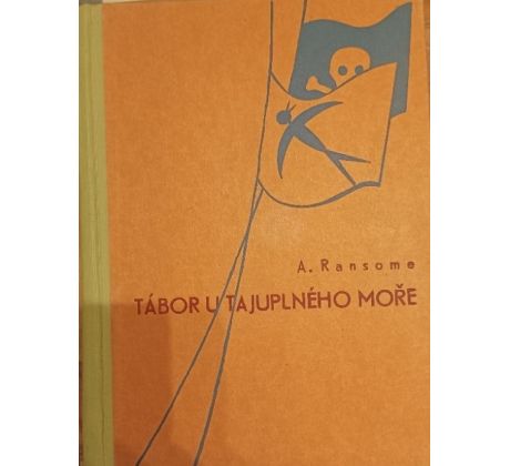 RANSOME, A. Tábor u tajuplného moře / Z. BURIAN