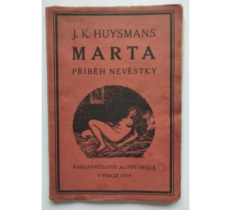 Joris Karl Huysmans. Marta. Příběh nevěstky