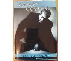 COHEN, L. Hudba neznámého. Vybrané básně a písně