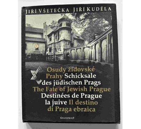 Jiří Všetečka, Jiří Kuděla. Osudy židovské Prahy