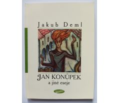 DEML, J. Jan Konůpek a jiné eseje