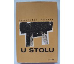 HRUBÍN, F. U stolu / PODPIS+VĚNOVÁNÍ / Z. SEYDL