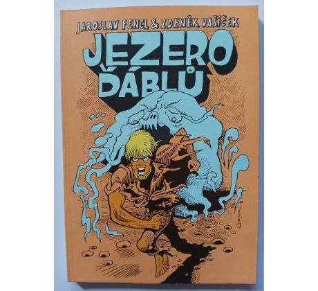 FENCL, J. / VAŠÍČEK, Z. Jezero ďáblů / K. SAUDEK