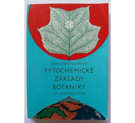 NOVÁČEK, F. Fytochemické základy botaniky