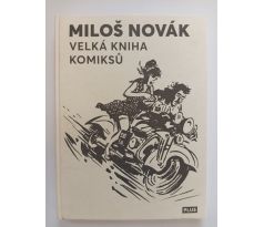 Miloš Novák. Velká kniha komiksů