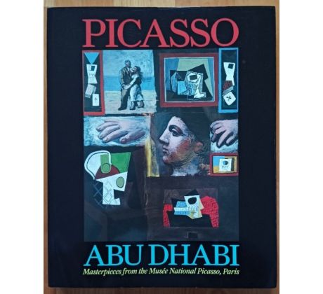 Picasso Abu Dhabi. Materpieces from the Musée National Picasso, Paris