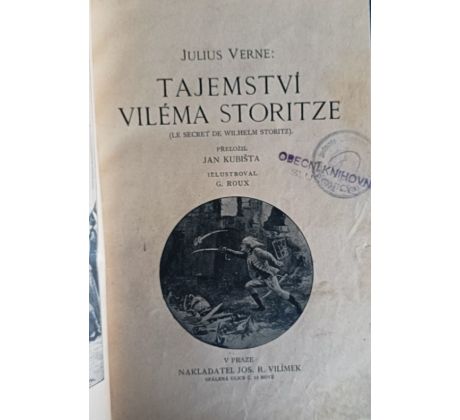 VERNE JULES. Tajemství Viléma Storitze / G. ROUX